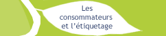 Les consommateurs et l'tiquetage